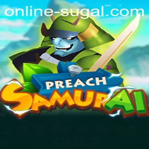Exploring PreachSamurai: A New Era of Online Sugal